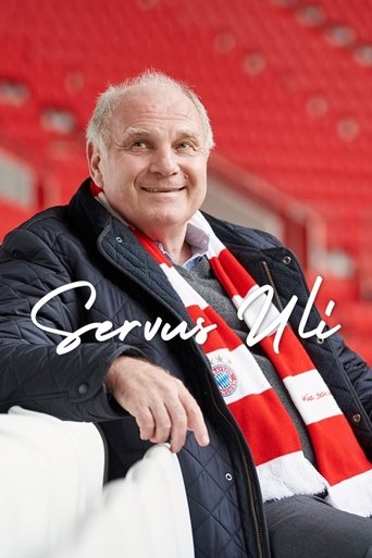 Servus Uli – A Life for FC Bayern Poster of Servus Uli – A Life for FC Bayern