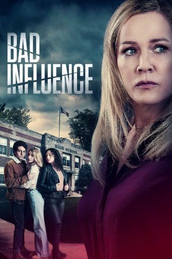 Bad Influence Poster of Bad Influence