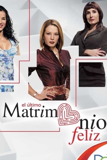 El Último Matrimonio Feliz Poster of El Último Matrimonio Feliz