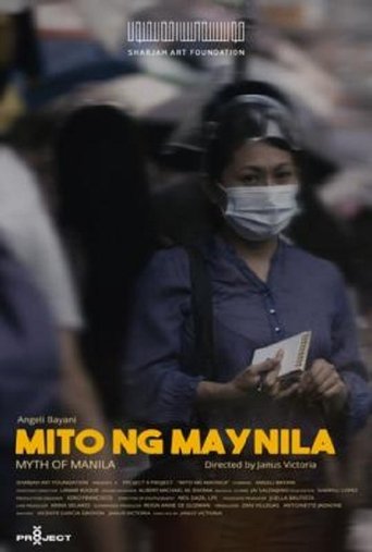 The Myth of Manila Poster of The Myth of Manila