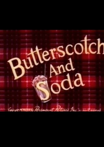 Butterscotch and Soda Poster of Butterscotch and Soda
