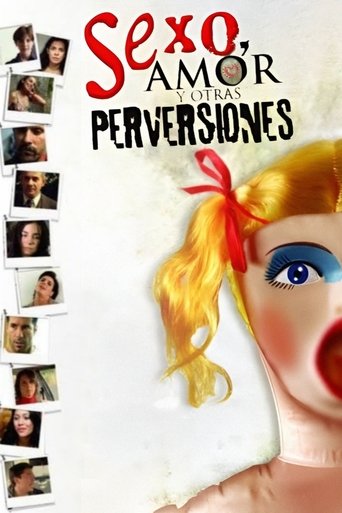 Sexo, amor y otras perversiones Poster of Sexo, amor y otras perversiones