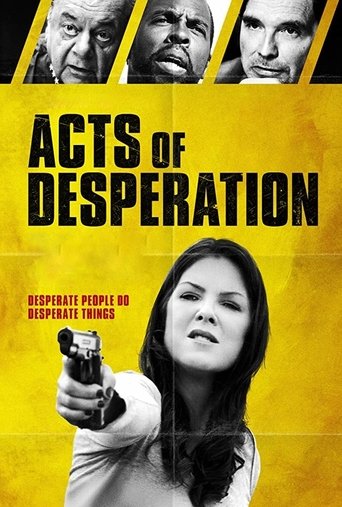 Acts of Desperation Poster of Acts of Desperation