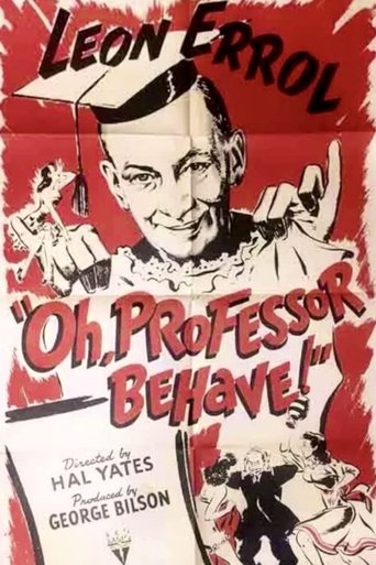 Oh, Professor Behave! Poster of Oh, Professor Behave!