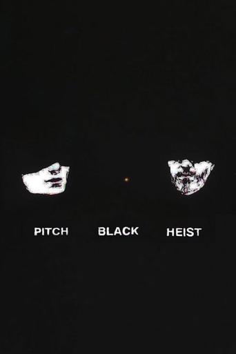 Pitch Black Heist Poster of Pitch Black Heist