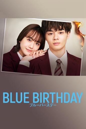 Blue Birthday Poster of Blue Birthday