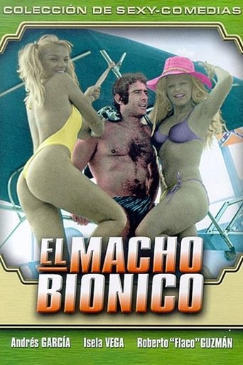El Macho Biónico Poster of El Macho Biónico