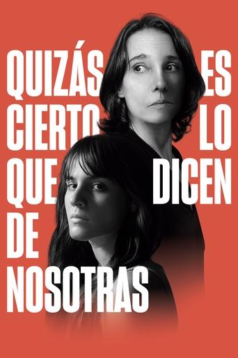 Maybe It's True What They Say About Us Poster of Maybe It's True What They Say About Us