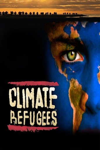 Climate Refugees Poster of Climate Refugees