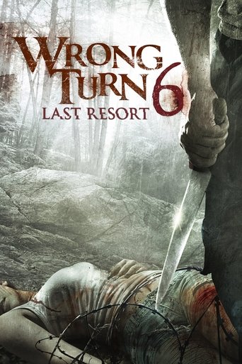 Wrong Turn 6: Last Resort Poster of Wrong Turn 6: Last Resort
