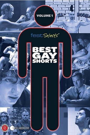 Fest Selects: Best Gay Shorts, Vol. 1 Poster of Fest Selects: Best Gay Shorts, Vol. 1