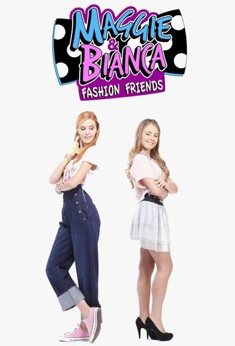 Maggie & Bianca Fashion Friends Poster of Maggie & Bianca Fashion Friends