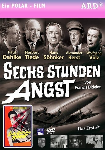 Sechs Stunden Angst Poster of Sechs Stunden Angst