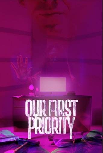 Our First Priority Poster of Our First Priority