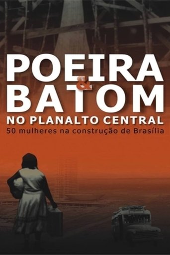Poeira e Batom no Planalto Central Poster of Poeira e Batom no Planalto Central