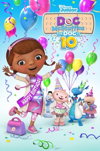 Doc McStuffins: The Doc Is 10! Poster of Doc McStuffins: The Doc Is 10!
