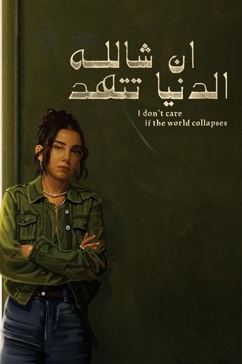I Don't Care if the World Collapses Poster of I Don't Care if the World Collapses