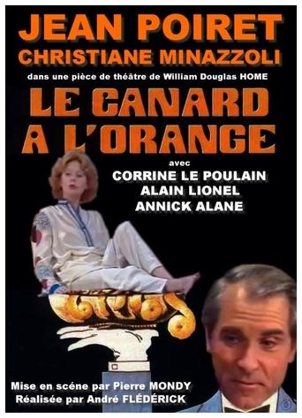 Emmenez-moi au théâtre: Le canard à l'orange Poster of Emmenez-moi au théâtre: Le canard à l'orange