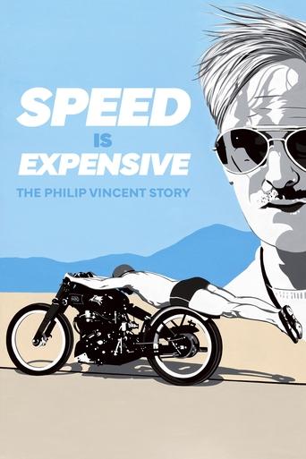 Speed Is Expensive: The Philip Vincent Story Poster of Speed Is Expensive: The Philip Vincent Story