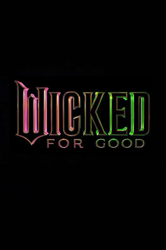 Wicked: For Good Poster of Wicked: For Good