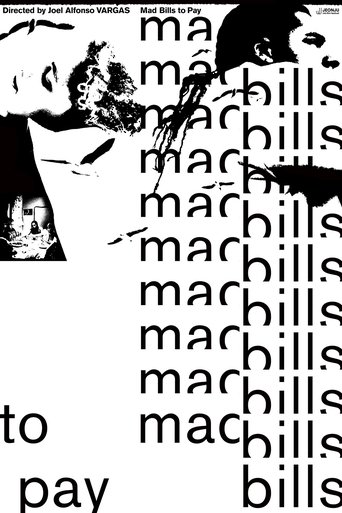 Mad Bills to Pay (or Destiny, dile que no soy malo) Poster of Mad Bills to Pay (or Destiny, dile que no soy malo)