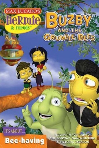 Hermie & Friends: Buzby and the Grumble Bees Poster of Hermie & Friends: Buzby and the Grumble Bees