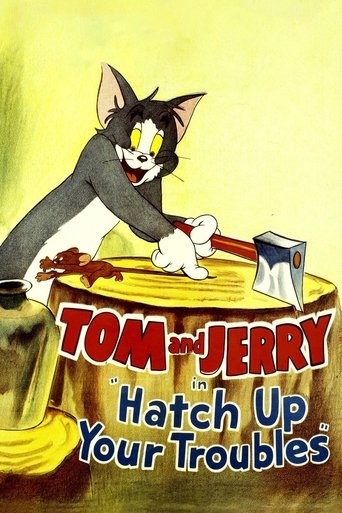Hatch Up Your Troubles Poster of Hatch Up Your Troubles