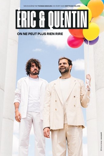 Éric et Quentin : on ne peut plus rien rire Poster of Éric et Quentin : on ne peut plus rien rire