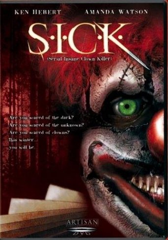 S.I.C.K. Serial Insane Clown Killer Poster of S.I.C.K. Serial Insane Clown Killer