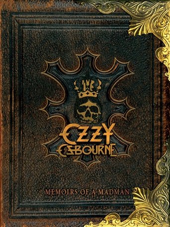 Ozzy Osbourne: Memoirs of a Madman Poster of Ozzy Osbourne: Memoirs of a Madman