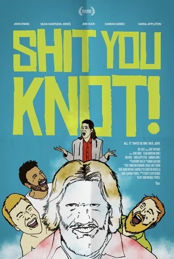 Shit You Knot! Poster of Shit You Knot!