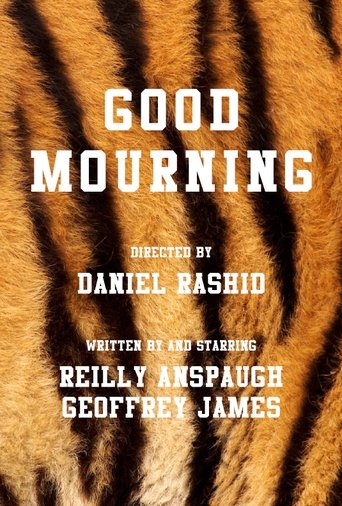 Good Mourning Poster of Good Mourning