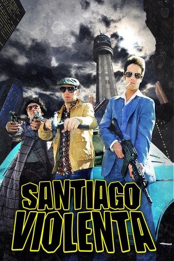 Santiago Violenta Poster of Santiago Violenta