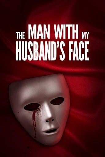 The Man with My Husband's Face Poster of The Man with My Husband's Face