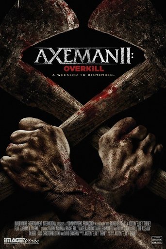 Axeman 2: Overkill Poster of Axeman 2: Overkill