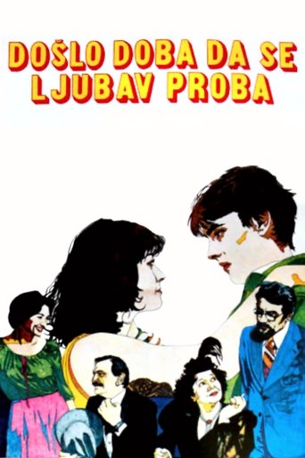 The Time Has Come for Love to Try Poster of The Time Has Come for Love to Try
