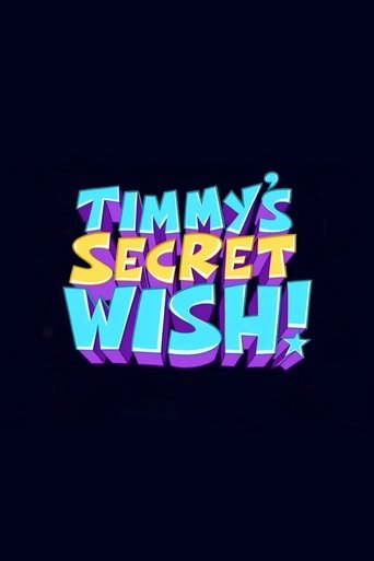 The Fairly OddParents: Timmy's Secret Wish Poster of The Fairly OddParents: Timmy's Secret Wish