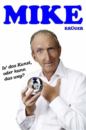 Mike Krüger - Is' das Kunst, oder kann das weg? Poster of Mike Krüger - Is' das Kunst, oder kann das weg?