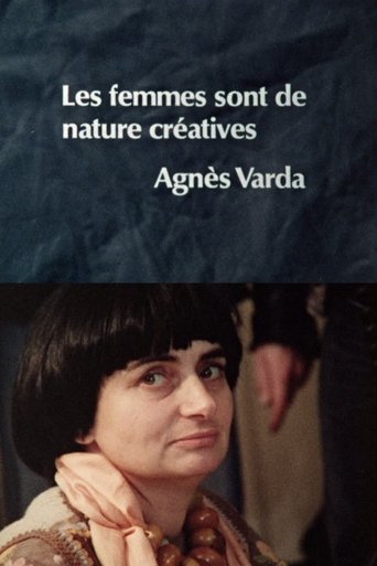 Women Are Naturally Creative: Agnès Varda Poster of Women Are Naturally Creative: Agnès Varda