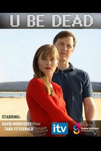 U Be Dead Poster of U Be Dead