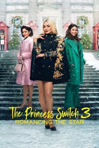 The Princess Switch 3: Romancing the Star Poster of The Princess Switch 3: Romancing the Star