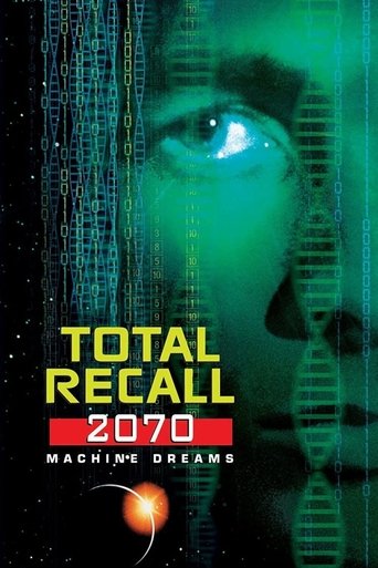 Total Recall 2070: Machine Dreams Poster of Total Recall 2070: Machine Dreams