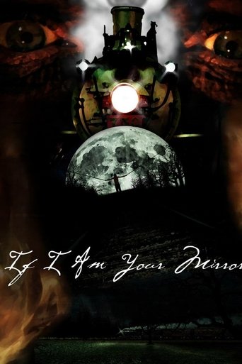 If I Am Your Mirror Poster of If I Am Your Mirror