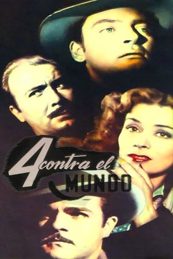 Cuatro contra el mundo Poster of Cuatro contra el mundo