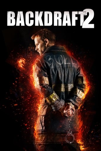 Backdraft 2 Poster of Backdraft 2