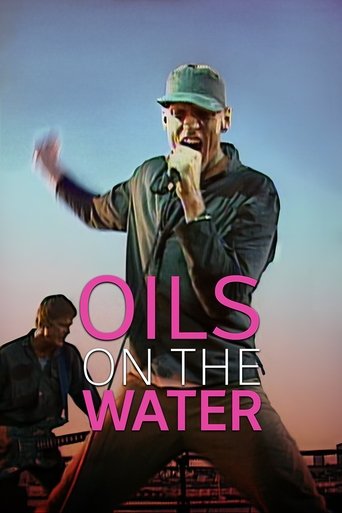 Oils on the Water Poster of Oils on the Water
