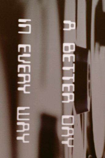 A Better Day In Every Way Poster of A Better Day In Every Way