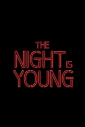 The Night Is Young Poster of The Night Is Young