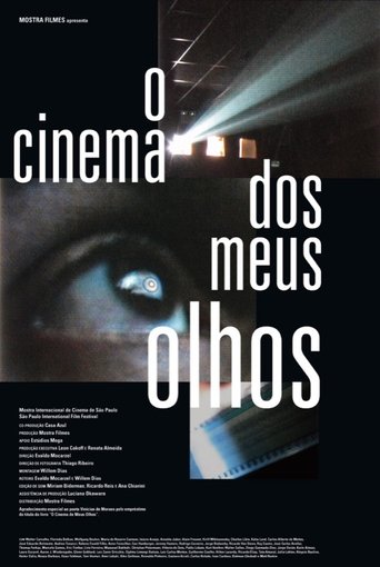 O Cinema dos Meus Olhos Poster of O Cinema dos Meus Olhos