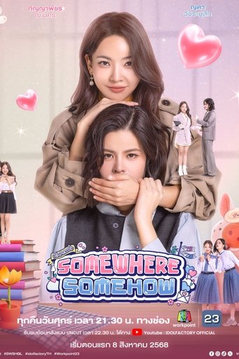 Somewhere Somehow Poster of Somewhere Somehow